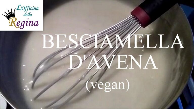 Scopri la deliziosa besciamella con latte di avena: un’alternativa sana e gustosa!