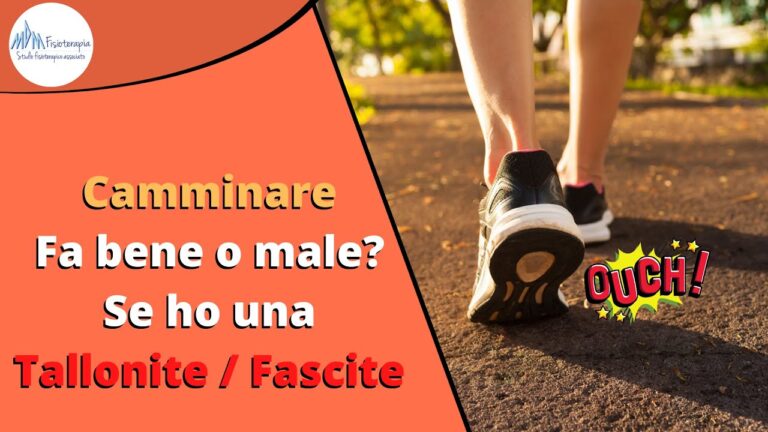 Camminare con fascite plantare: consigli e suggerimenti