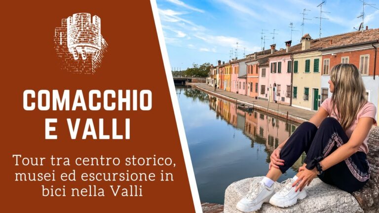 Cosa Fare a Comacchio: Guida alle Attrazioni Imperdibili