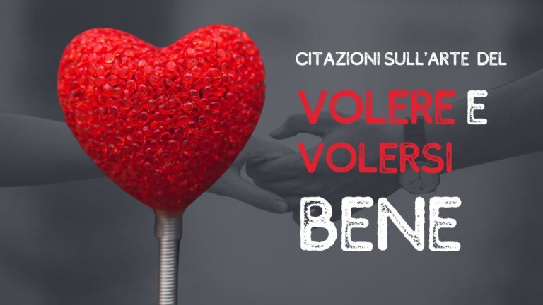 Frasi per Esprimere Amore e Affetto