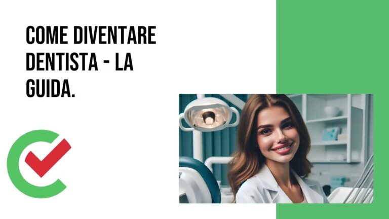 Guida per Diventare Dentisti