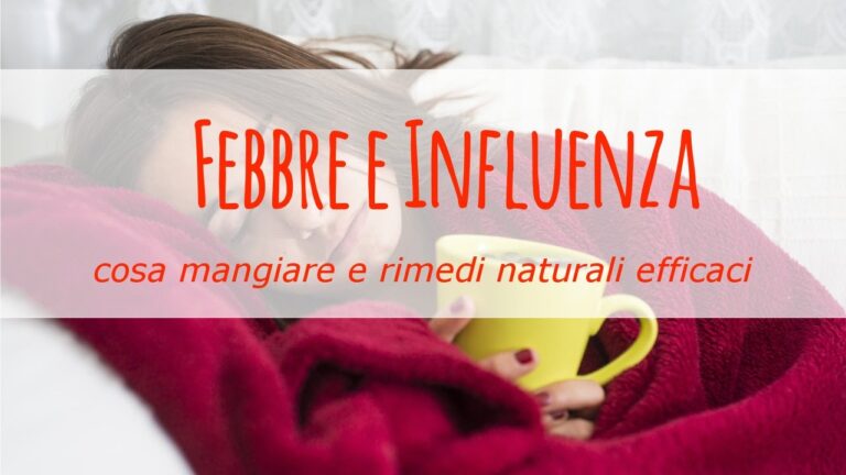 Cosa mangiare con la febbre