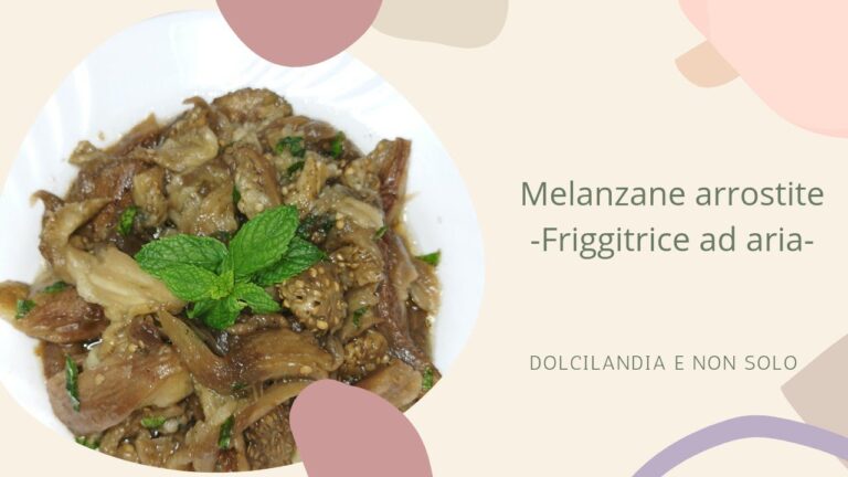 Melanzane Arrostite Perfette nella Friggitrice ad Aria