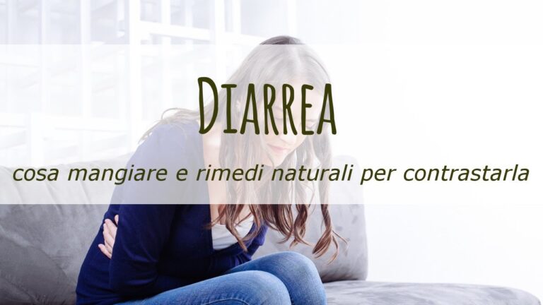 Rimedi Naturali Efficaci per Combattere la Diarrea