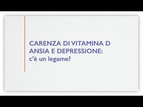 Vitamina D e Ansia: Il Legame Tra Livelli Bassi e Problemi Mentali