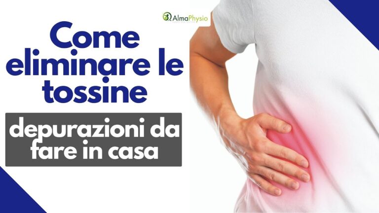 Come Eliminare le Tossine dal Corpo in Modo Efficace