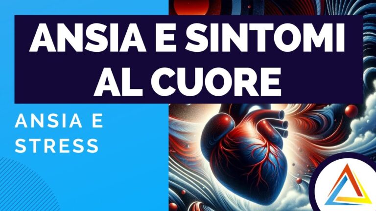 Cuore o Ansia: Riconoscere e Affrontare i Sintomi