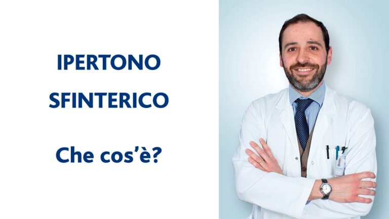 Ipertensione Sfinterica: Cause, Sintomi e Trattamenti Efficaci